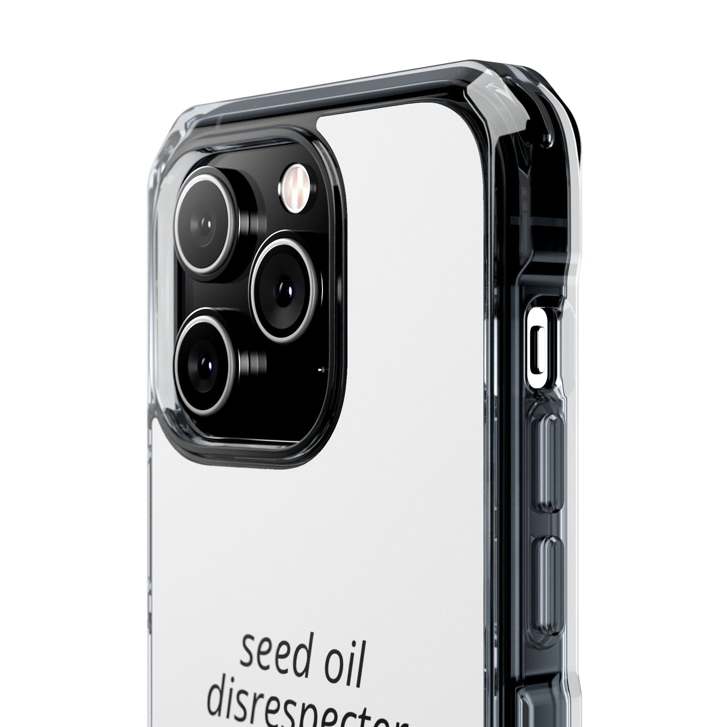 Seed Oil Disrespecter - Impact Phone Case