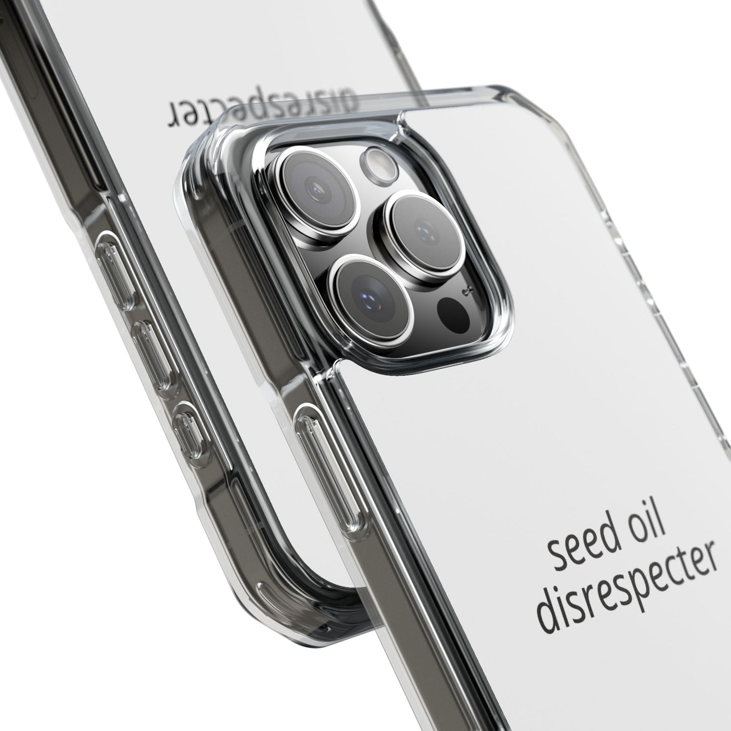 Seed Oil Disrespecter - Impact Phone Case