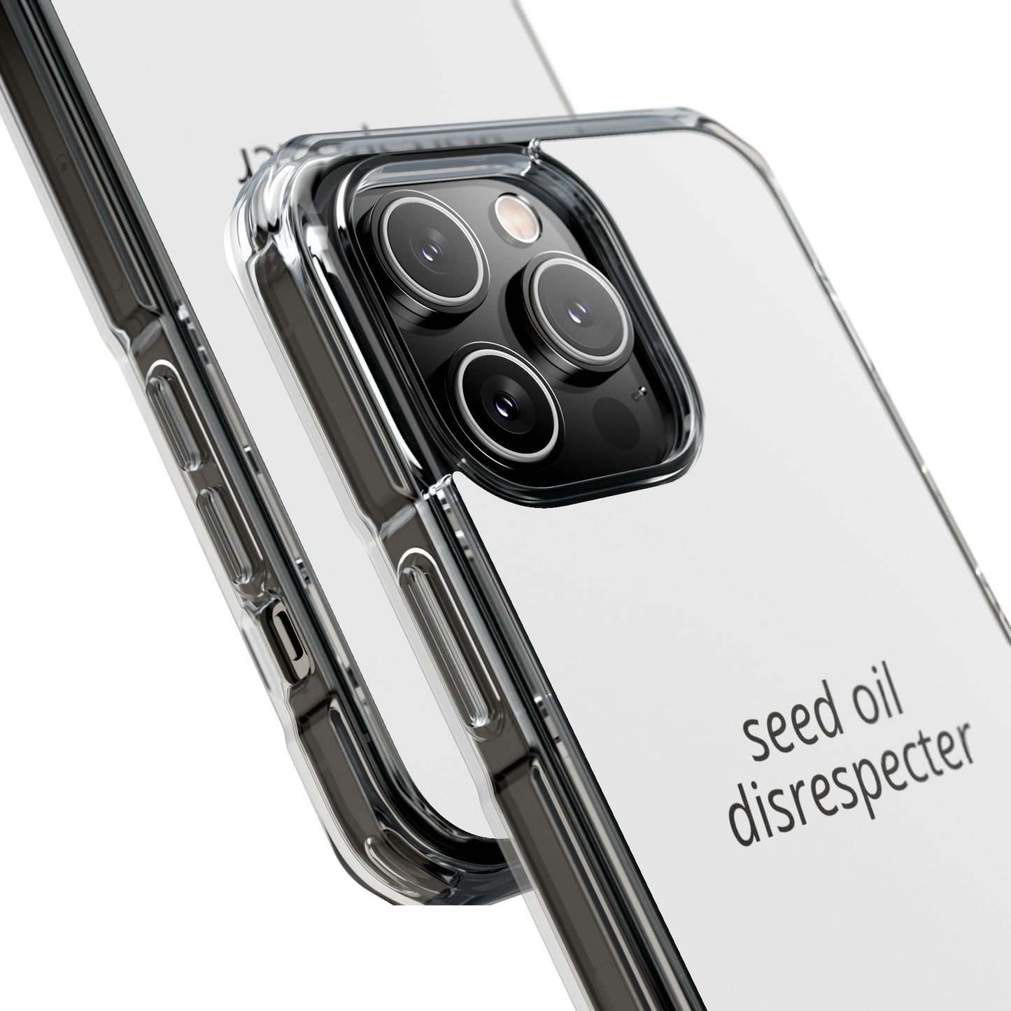 Seed Oil Disrespecter - Impact Phone Case