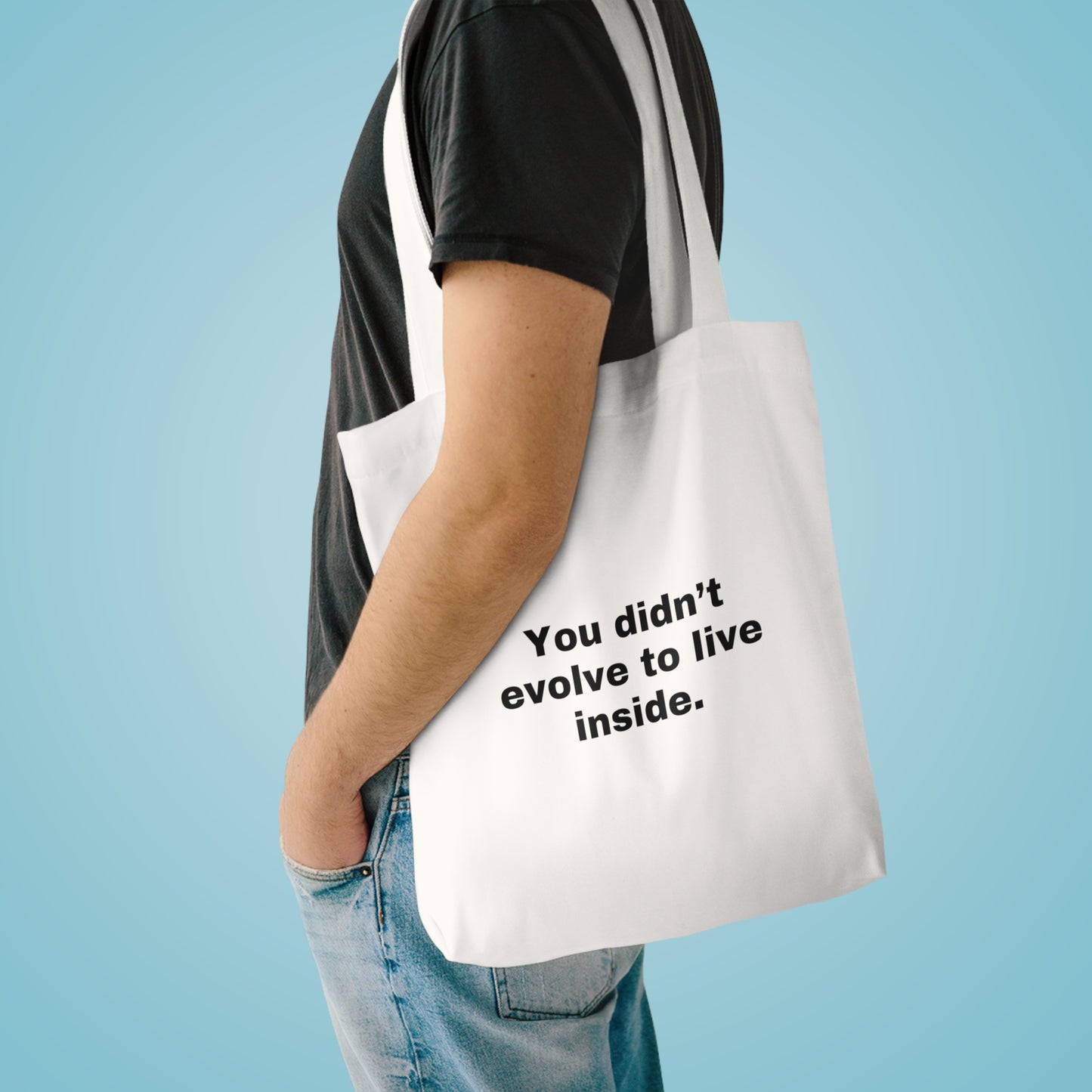 You didn't evolve - Cotton Tote Bag - White