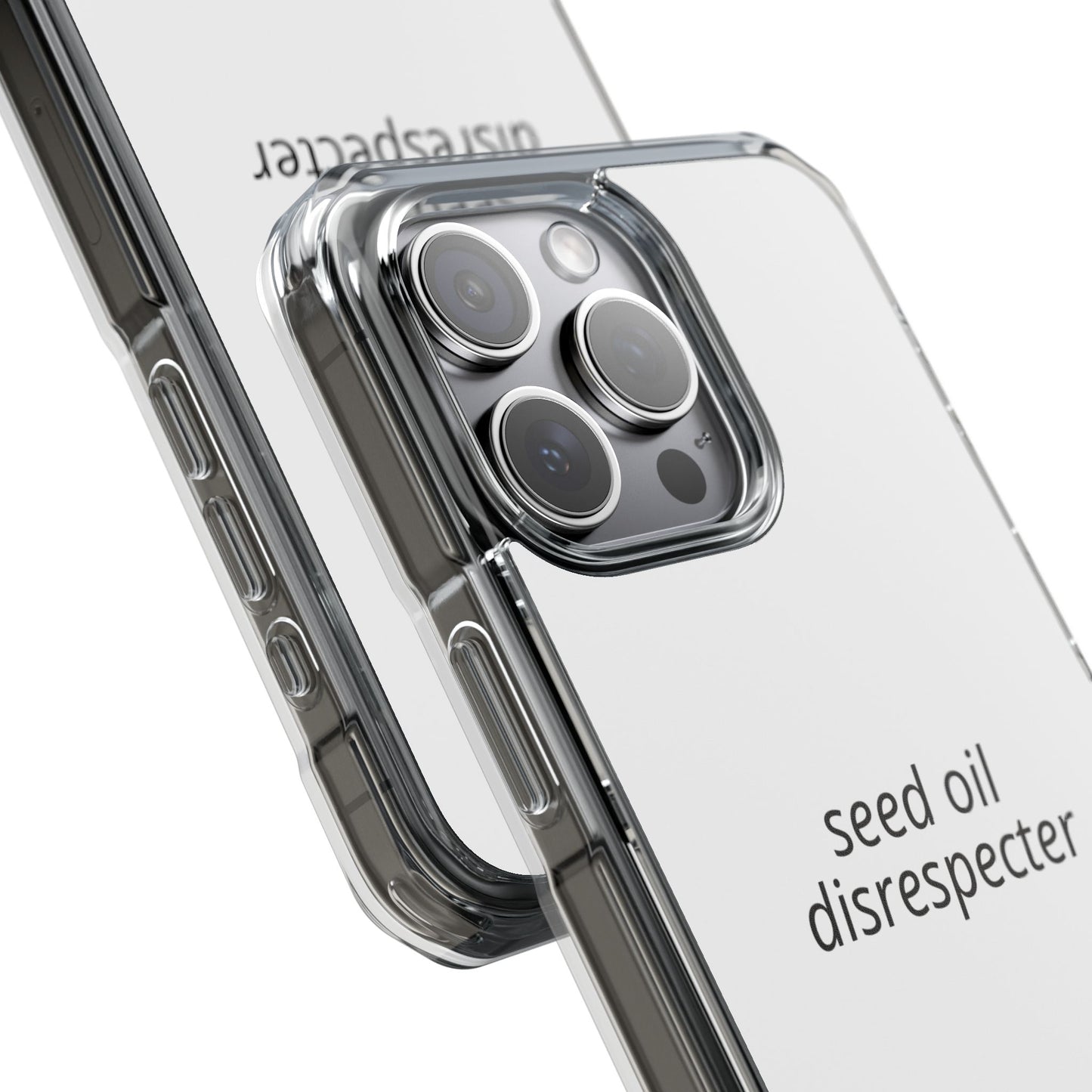 Seed Oil Disrespecter - Impact Phone Case