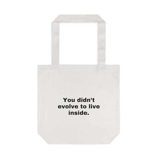 You didn't evolve - Cotton Tote Bag - White