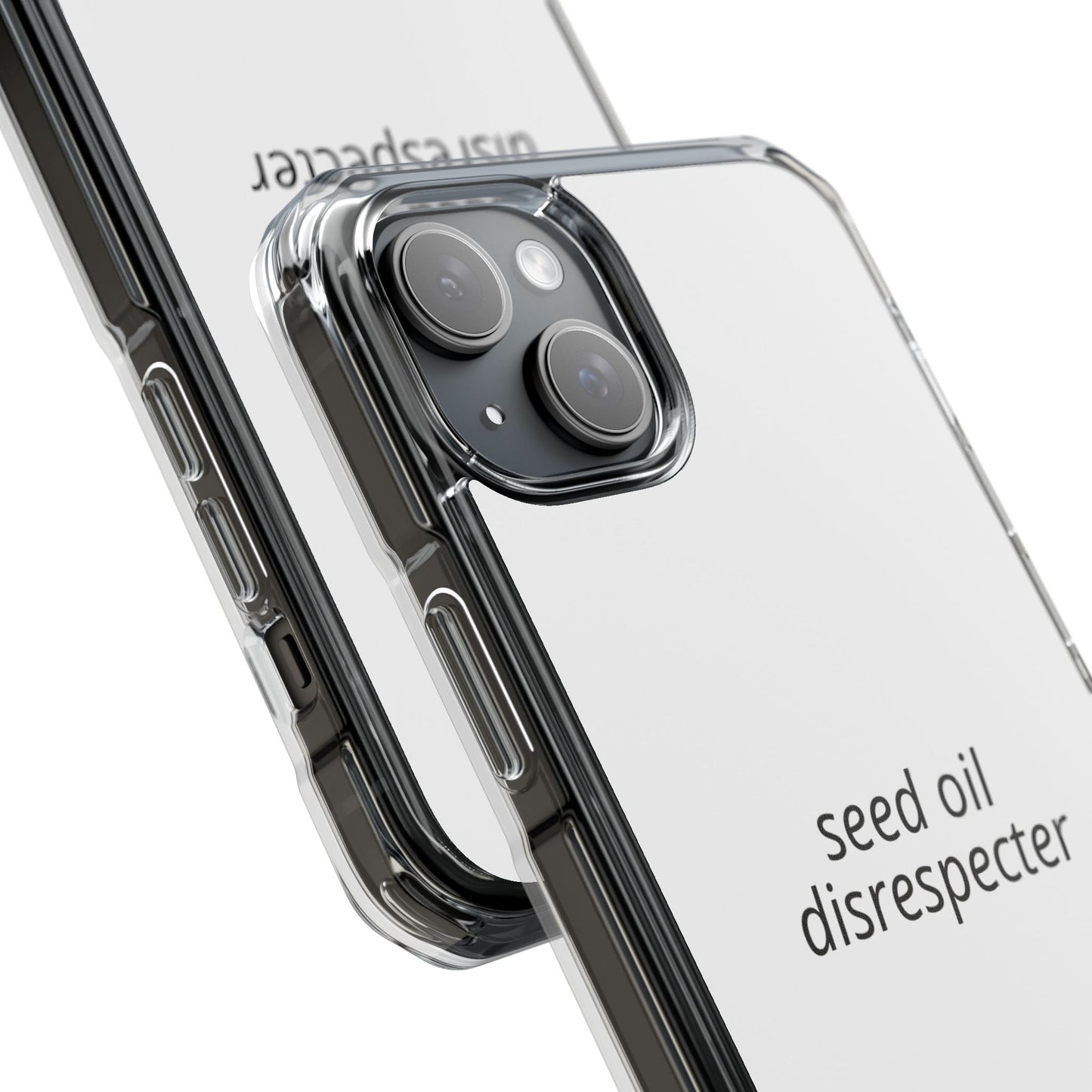 Seed Oil Disrespecter - Impact Phone Case