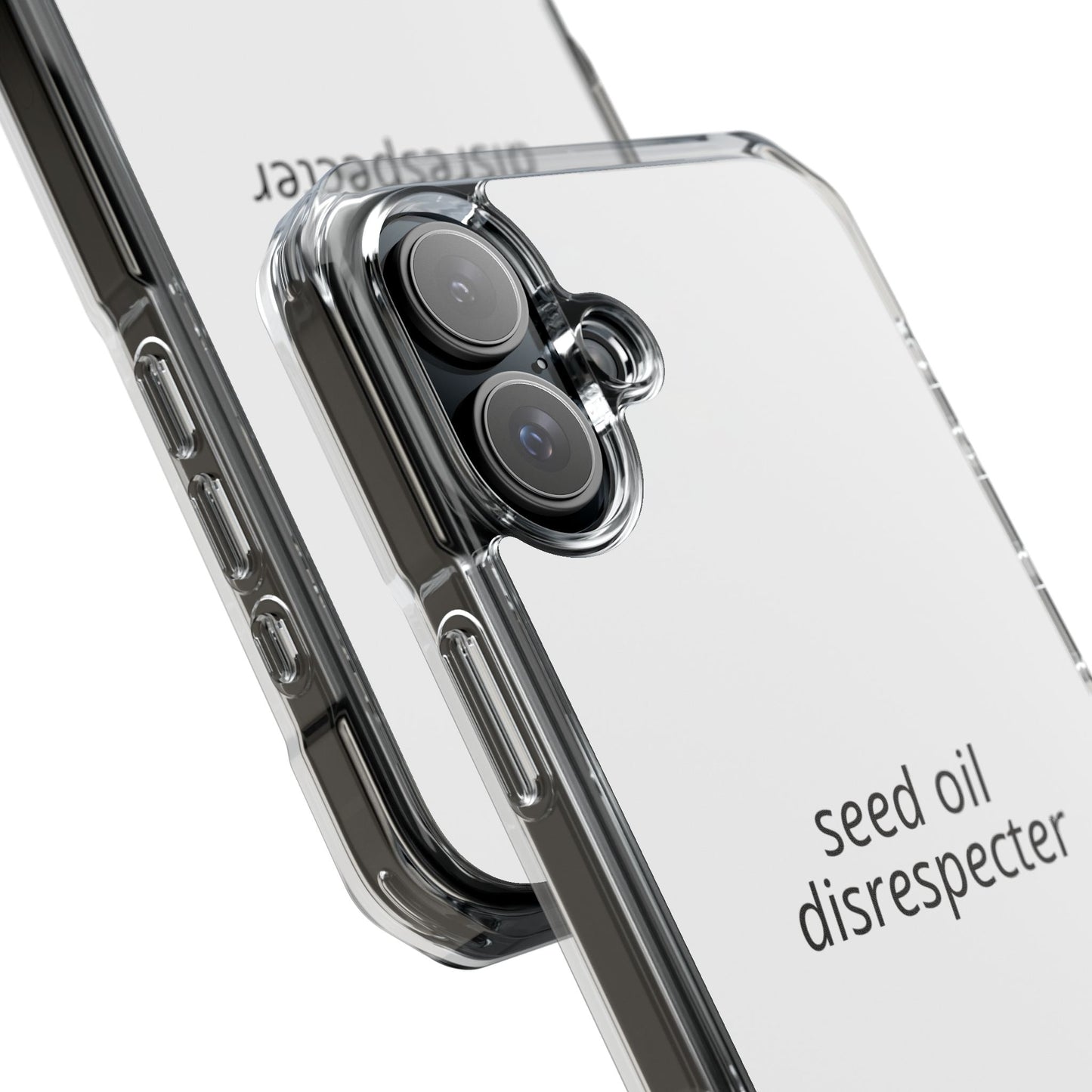 Seed Oil Disrespecter - Impact Phone Case