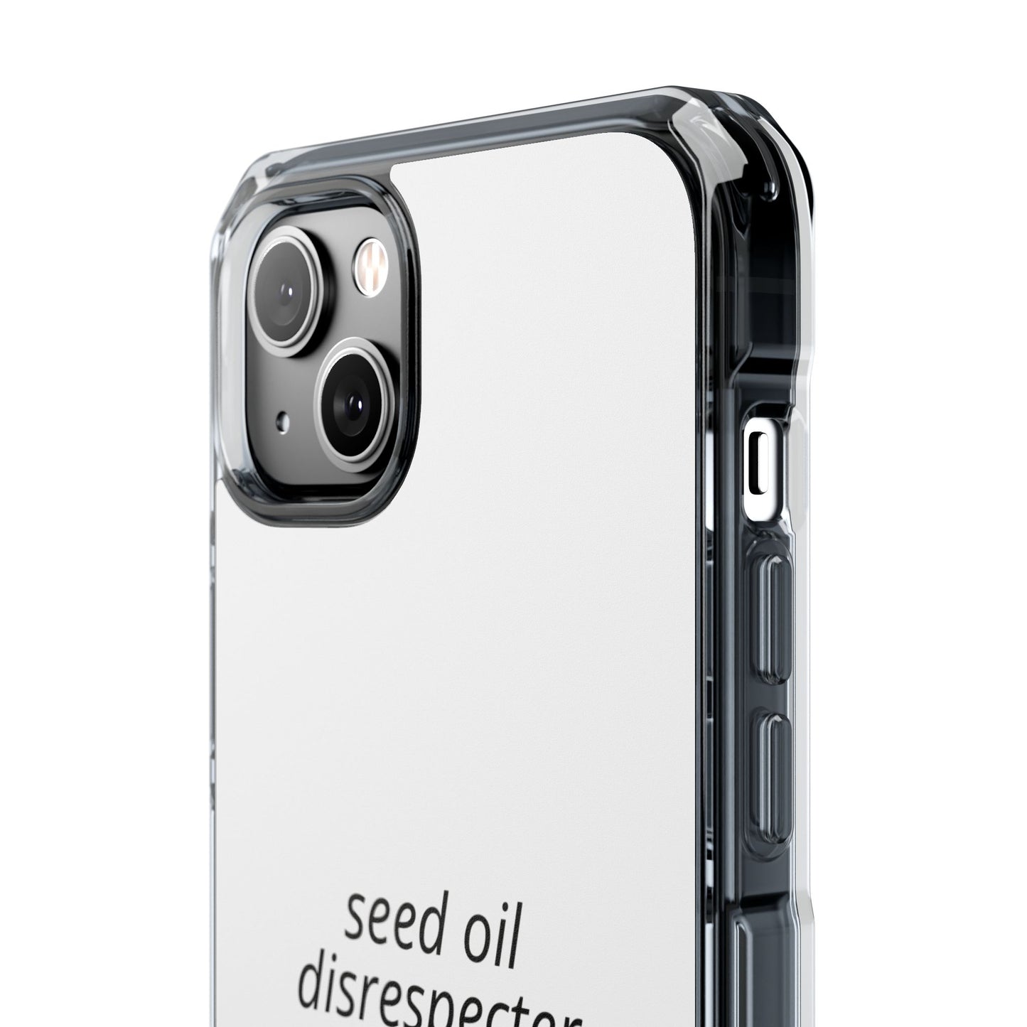 Seed Oil Disrespecter - Impact Phone Case